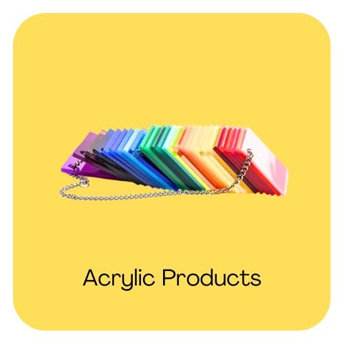 ACRYLIC PRODUCTS